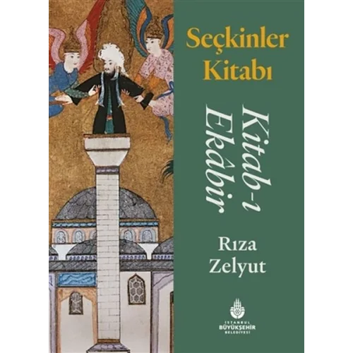 Seçkinler Kitabı - Kitab-ı Ekabir