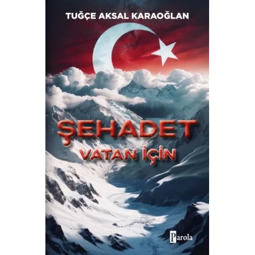 Şehadet – Vatan İçin