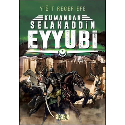 Selahaddin Eyyubi - Kumandan 9