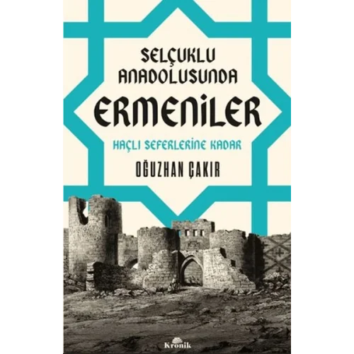 Selçuklu Anadolusunda Ermeniler