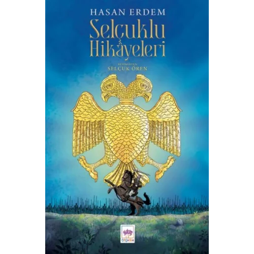 Selçuklu Hikayeleri