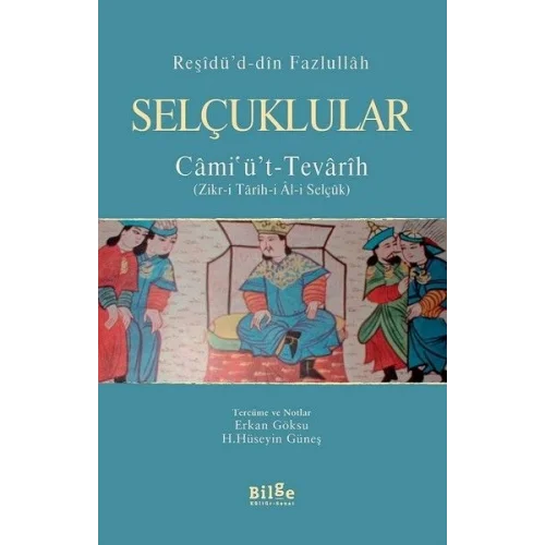 Selçuklular - Camiüt - Tevarih