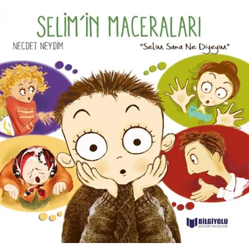Selimİn Maceraları - Selim Sana Ne Diyeyim