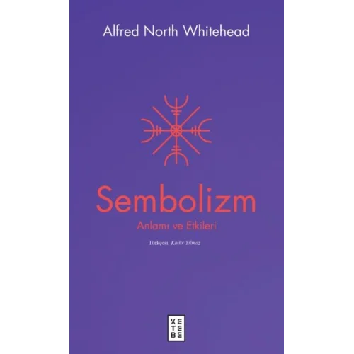Sembolizm Anlamı ve Etkileri