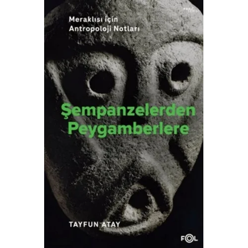 Şempanzelerden Peygamberlere