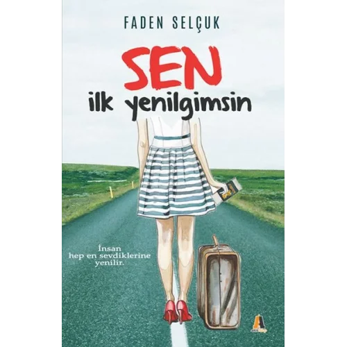 Sen İlk Yenilgimsin