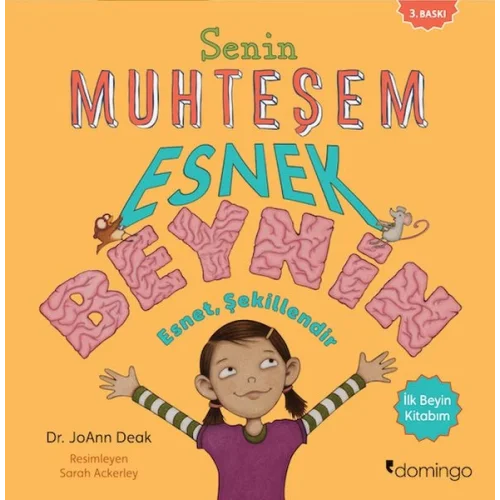 Senin Muhteşem Esnek Beynin