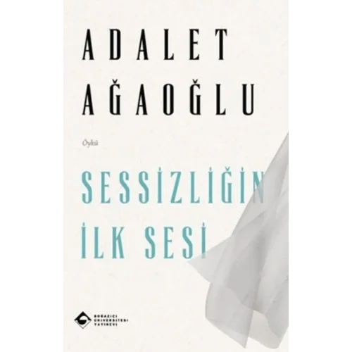 Sessizliğin İlk Sesi