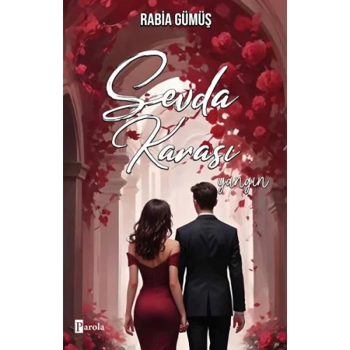 Sevda Karası – Yangın