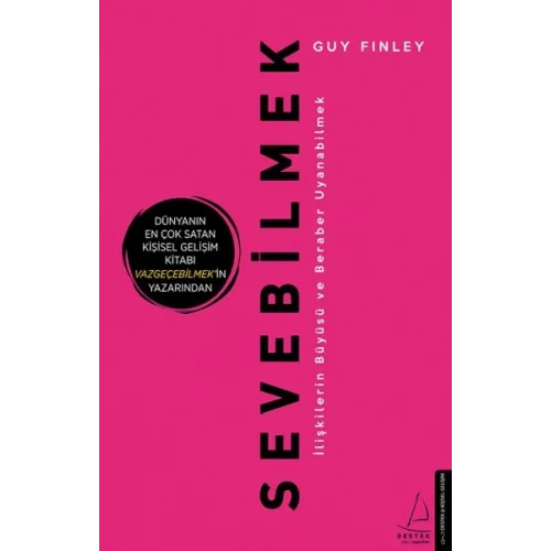 Sevebilmek - İlişkilerin Büyüsü ve Beraber Uyanabilmek