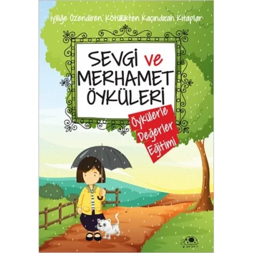 Sevgi Ve Merhamet Öyküleri