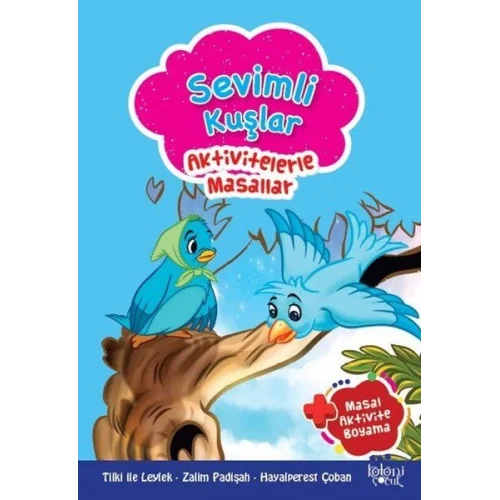 Sevimli Kuşlar - Aktivitelerle Masallar