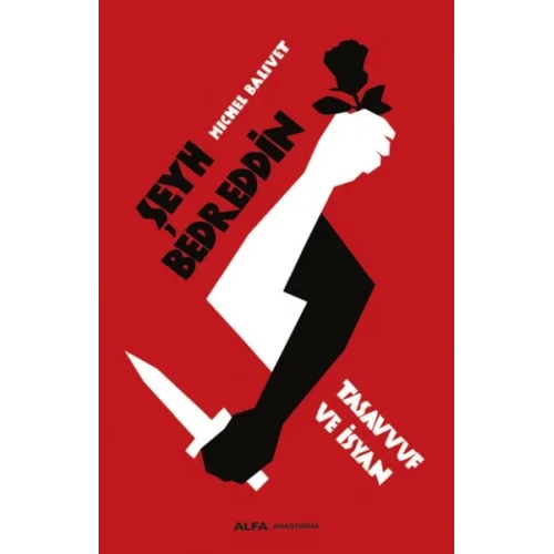 Şeyh Bedreddin Tasavvuf ve İsyan