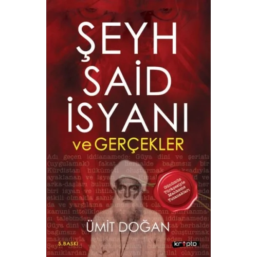 Şeyh Said İsyanı Ve Gerçekler