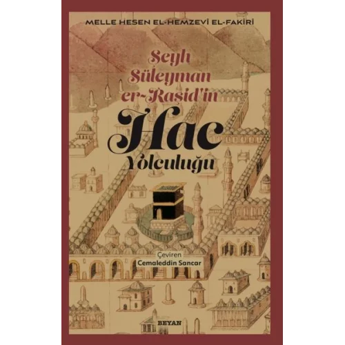 Şeyh Süleyman er-Raşidin Hac Yolculuğu