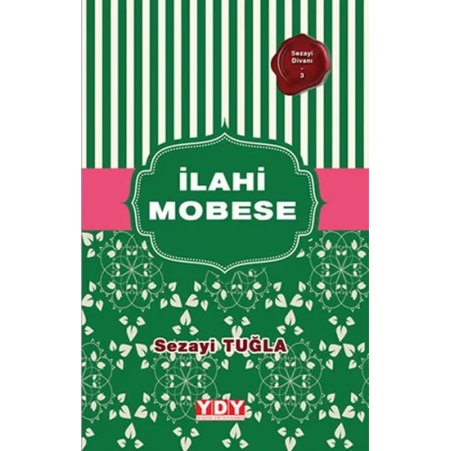 Sezayi Divanı 3 - İlahi Mobese