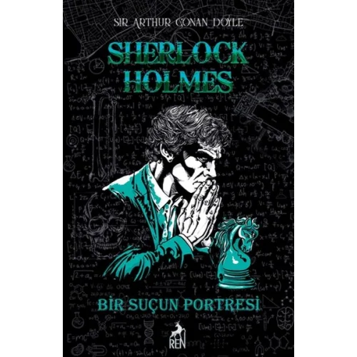 Sherlock Holmes Bir Suçun Portresi (Ciltli)