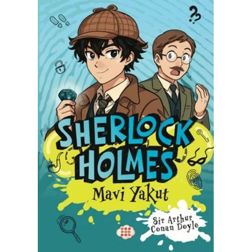 Sherlock Holmes - Mavi Yakut