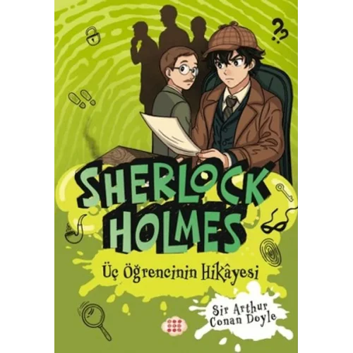 Sherlock Holmes - Üç Öğrencinin Hikâyesi