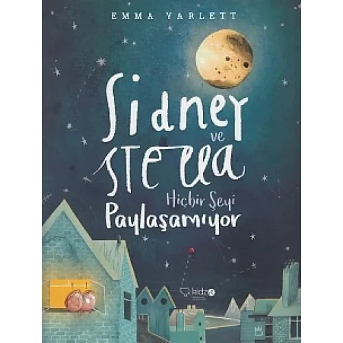 Sidney ve Stella Hiçbirşeyi Paylaşamıyor