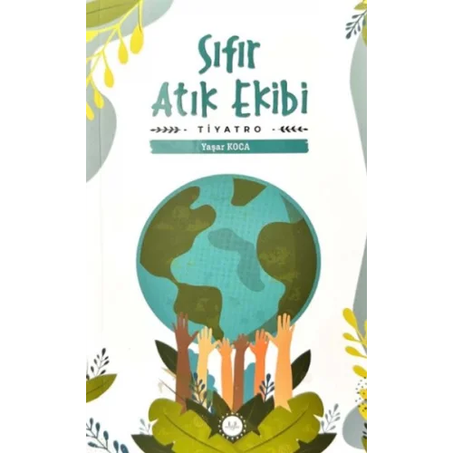 Sıfır Atık Ekibi