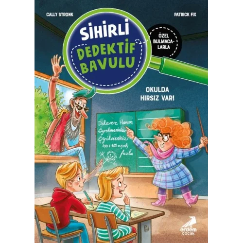 Sihirli Dedektif Bavulu-6 Okulda Hırsız Var!