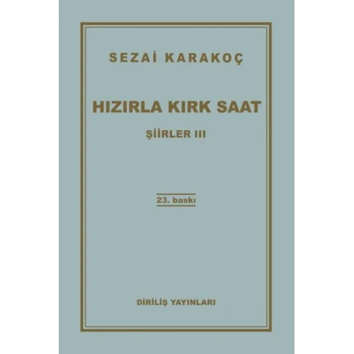 Şiirler 3 - Hızırla Kırk Saat