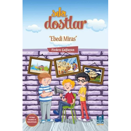 Sıkı Dostlar - Ebedi Miras