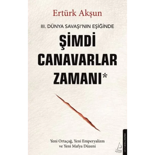 Şimdi Canavarlar Zamanı