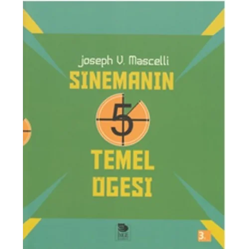 Sinemanın 5 Temel Öğesi