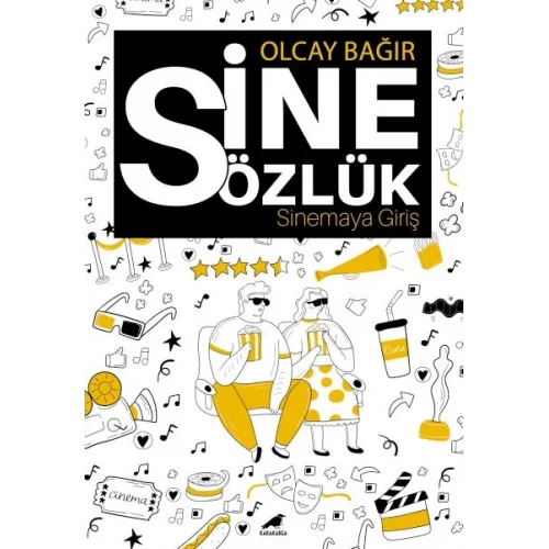 Sinesözlük – Sinemaya Giriş