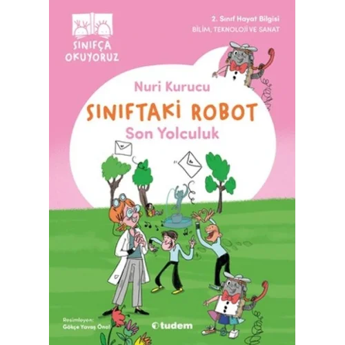 Sınıftaki Robot: Son Yolculuk