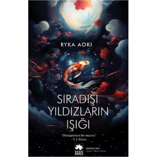 Sıradışı Yıldızların Işığı