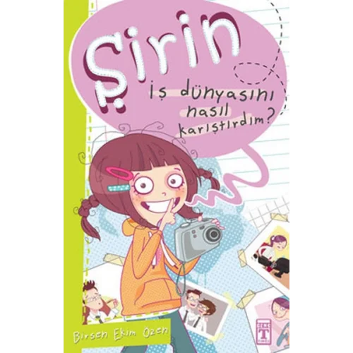 Şirin İş Başında - 01 İş Dünyasını Nasıl Karıştırdım?