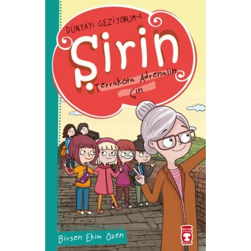 Şirin Terrakota Adrenalin: Çin - Dünyayı Geziyorum 2