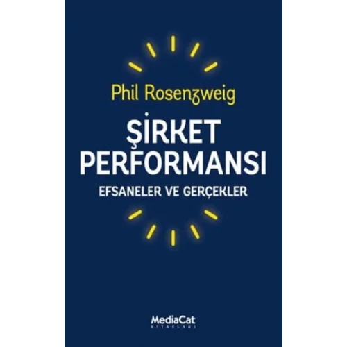 Şirket Performansı - Efsaneler ve Gerçekler