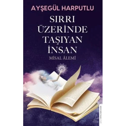 Sırrı Üzerinde Taşıyan İnsan