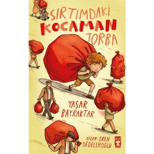 Sırtımdaki Kocaman Torba