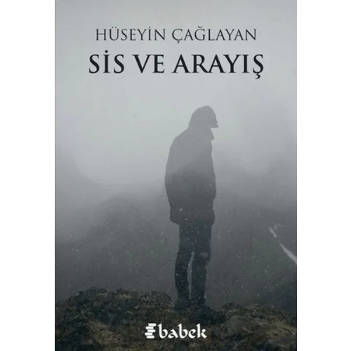 Sis ve Arayış