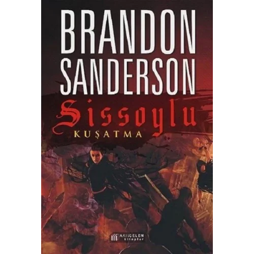 Sissoylu 2 - Kuşatma