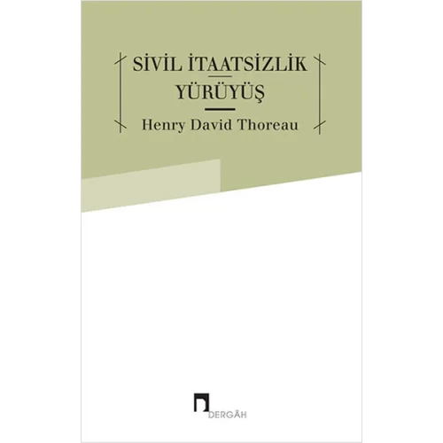 Sivil İtaatsizlik Yürüyüş