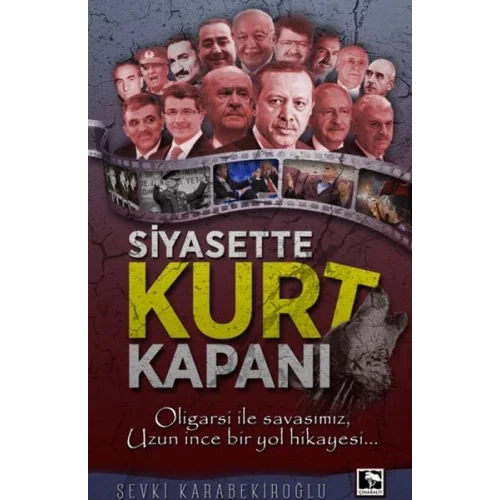 Siyasette Kurt Kapanı