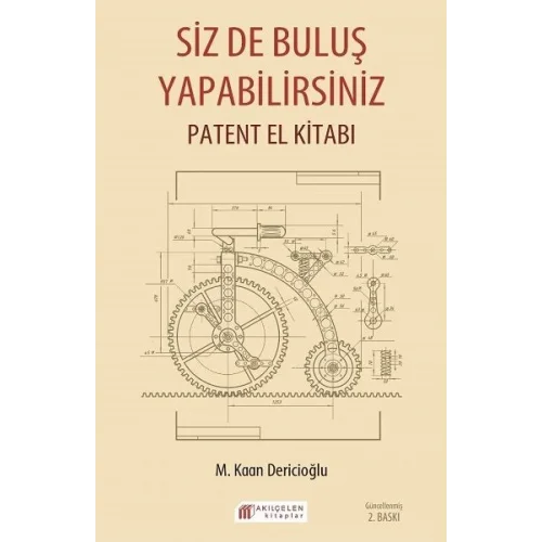 Siz De Buluş Yapabilirsiniz - Patent El Kitabı