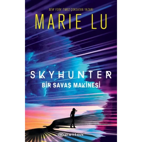 Skyhunter: Bir Savaş Makinesi