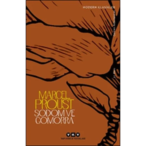 Sodom ve Gomorra - Kayıp Zamanın İzinde (Dördüncü Kitap) - Modern Klasikler