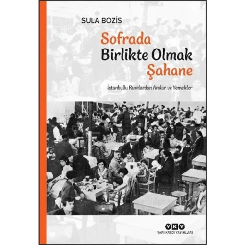 Sofrada Birlikte Olmak Şahane