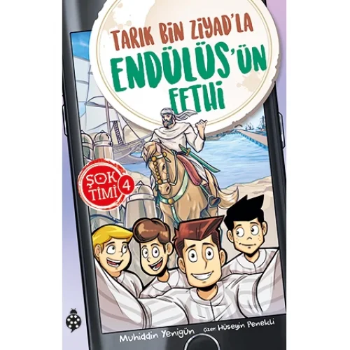Şok Timi 4- Tarık Bin ZiyadLa EndülüsÜn Fethi