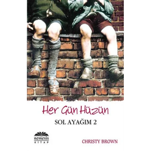 Sol Ayağım 2 Her Gün Hüzün