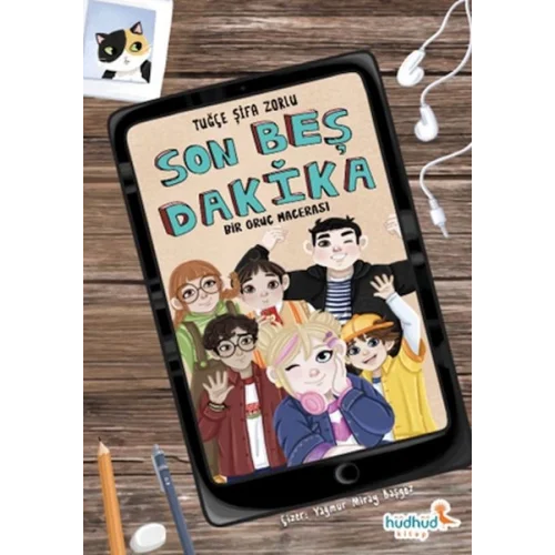 Son Beş Dakika – Bir Oruç Macerası