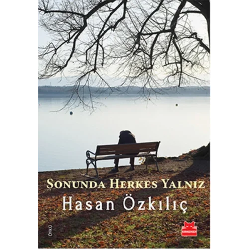 Sonunda Herkes Yalnız